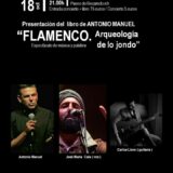 Presentación de libro- concierto:  “FLAMENCO, ARQUEOLOGÍA DE LO JONDO”