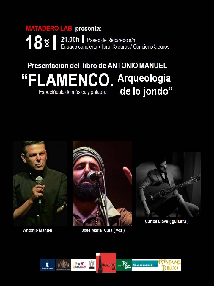 Presentación de libro- concierto:  “FLAMENCO, ARQUEOLOGÍA DE LO JONDO”