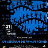 LAS AVENTURAS DEL PRINCIPE ACHMED - Narciso Teatro