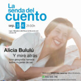 ALICIA BULULÚ | “Y MIRÉ ATRÁS"