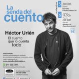 Héctor Urién “El cuento que lo cuenta todo”